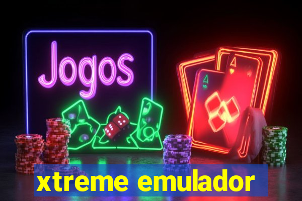 xtreme emulador